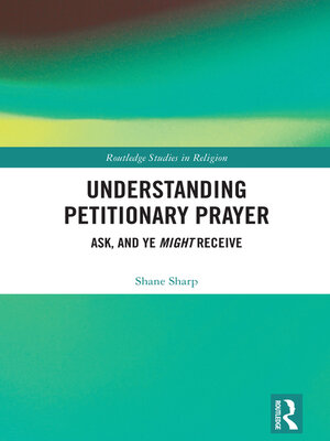 cover image of Understanding Petitionary Prayer